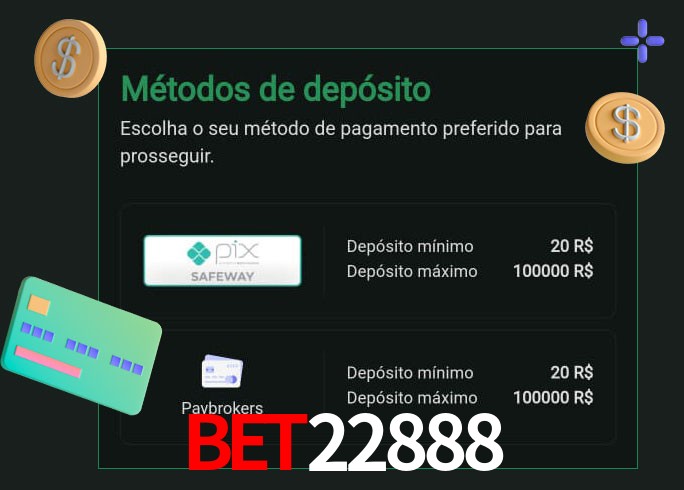 O cassino bet22888 oferece uma grande variedade de métodos de pagamento